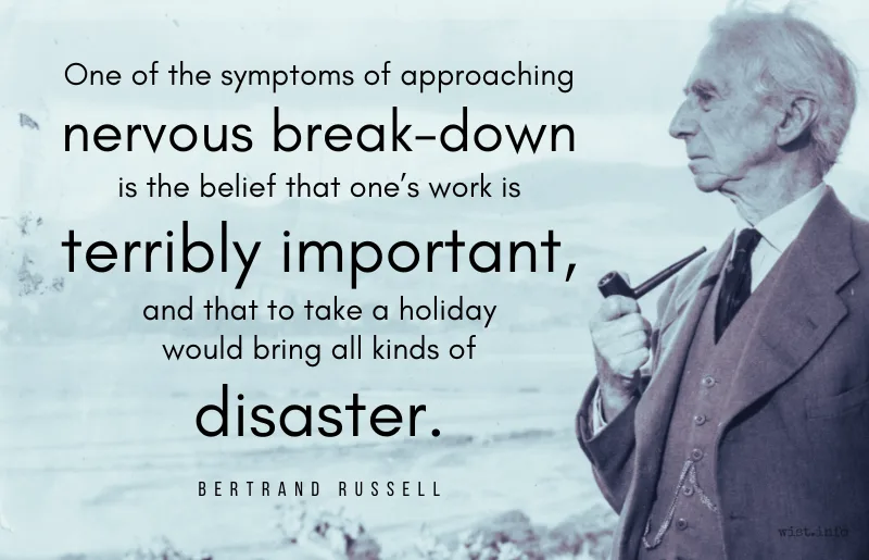 russell nervous break down work terribly important disaster wist.info quote