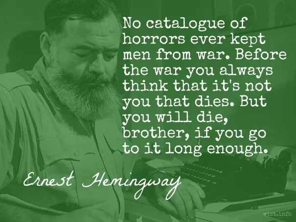 Hemingway - horrors of war - wist_info quote
