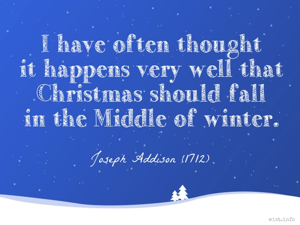Addison - Christmas - wist_info quote