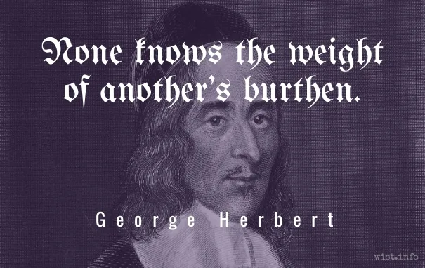 Herbert - anothers burden - wist_info quote