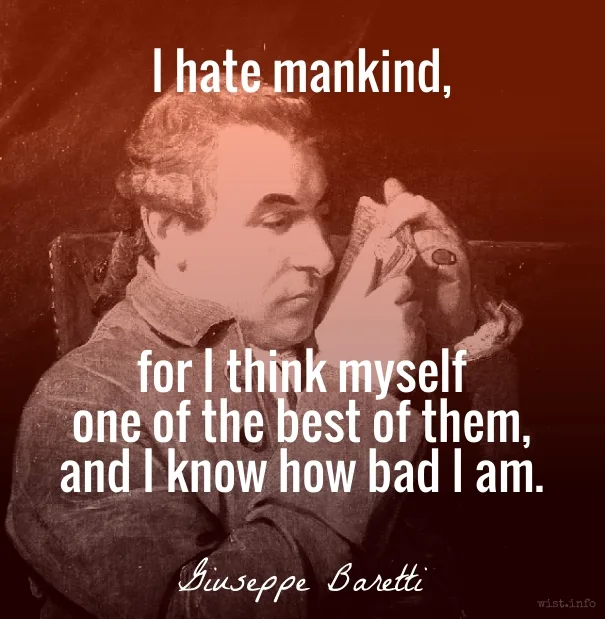 Baretti - hate mankind - wist_info quote