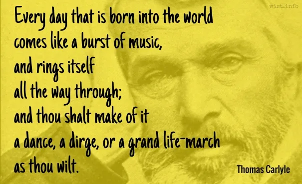 Carlyle - a dance a dirge - wist_info quote