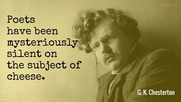 Chesterton - cheese - wist_info quote