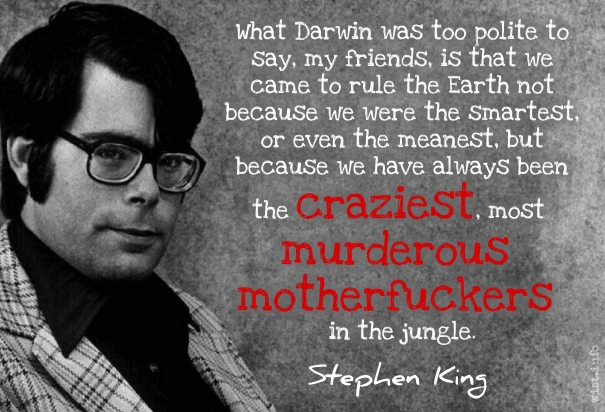 king-craziest-most-murderous-wist_info-quote