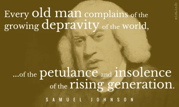 johnson-growing-depravity-of-the-world-wist_info-quote