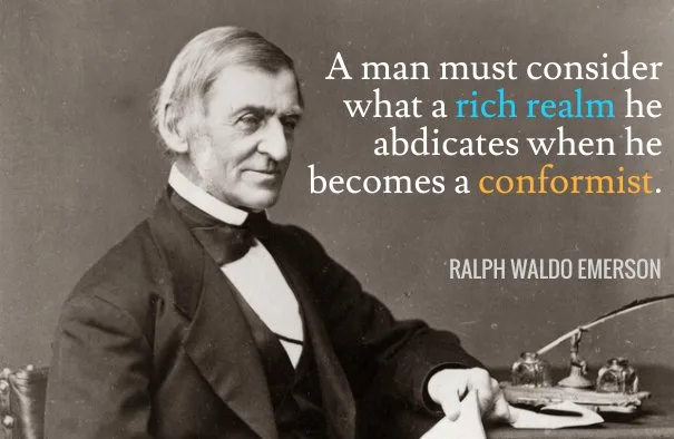 emerson-rich-realm-abdicates-conformist-wist_info-quote