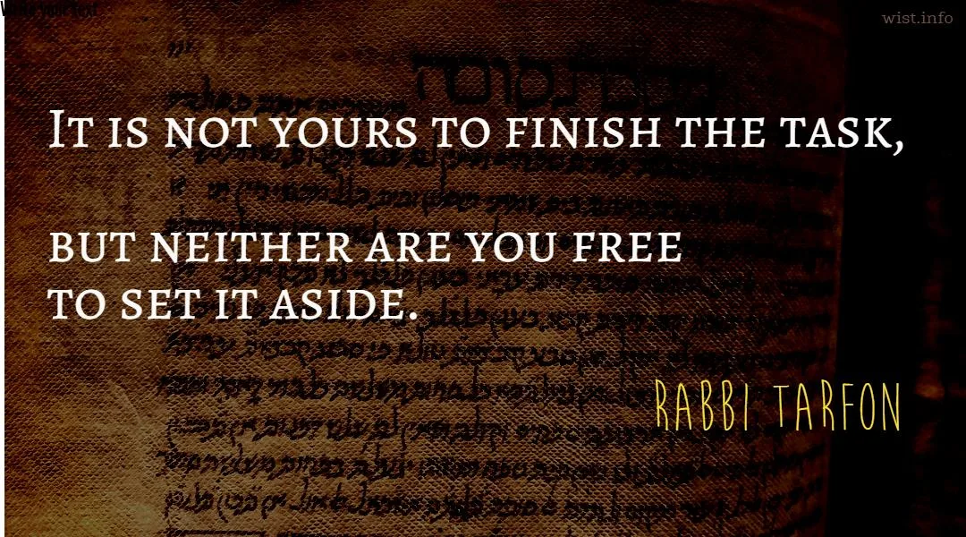 tarfon-finish-the-task-wist_info-quote